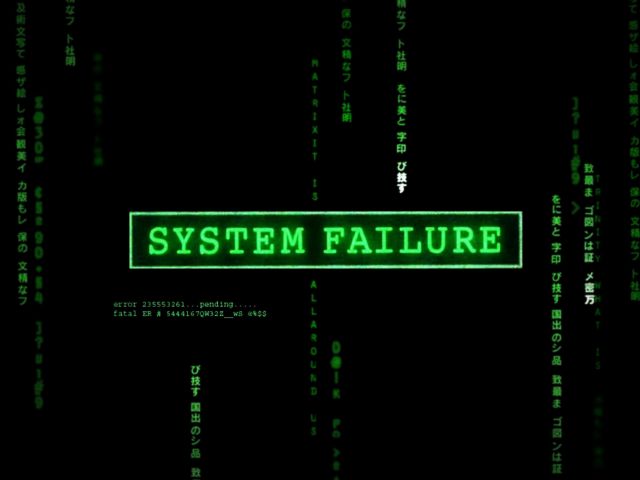 matrix, system falture, technology, hacker