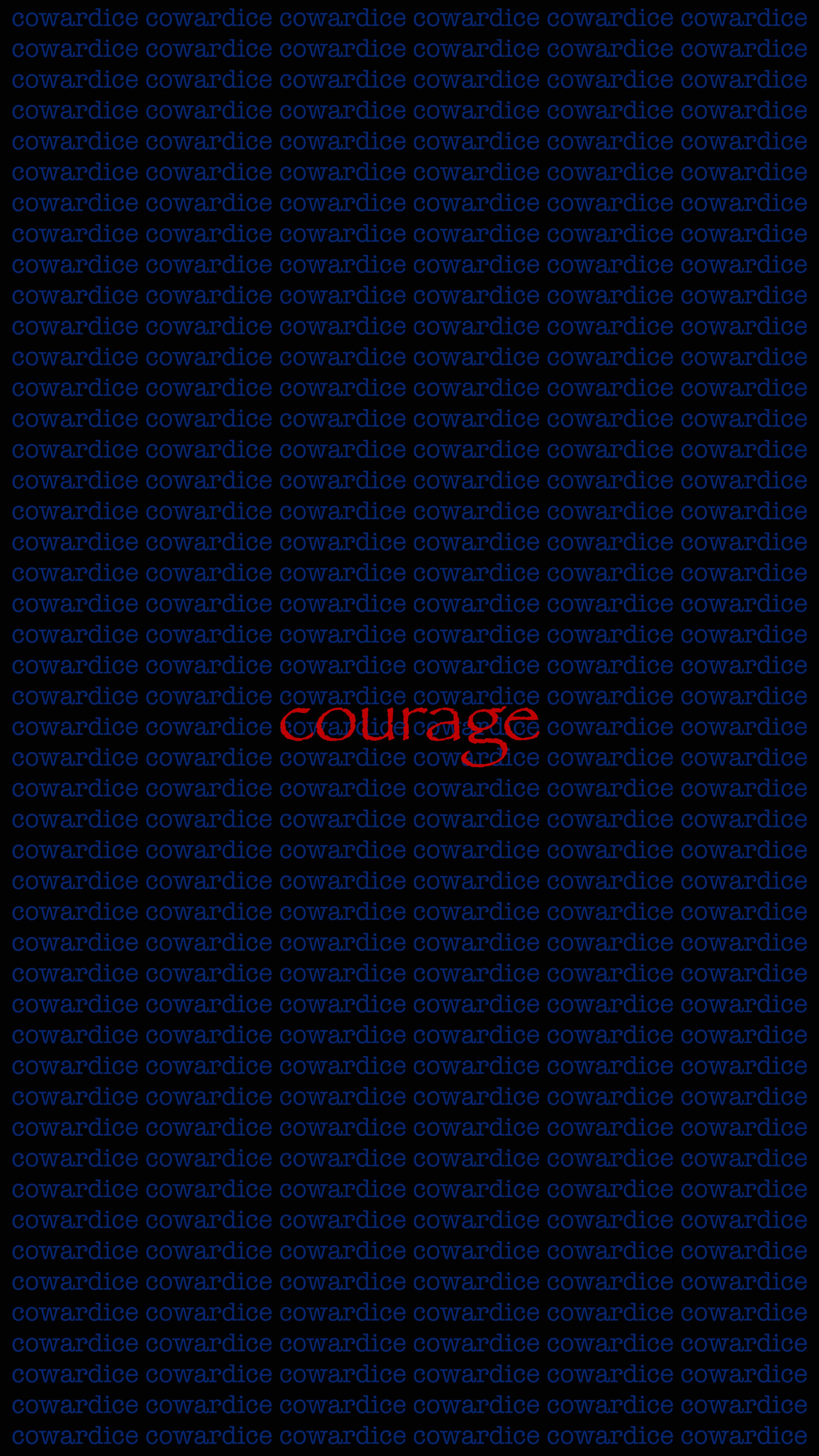 107690 descargar fondo de pantalla las palabras, palabras, inscripción, valor, coraje, cobardía: protectores de pantalla e imágenes gratis